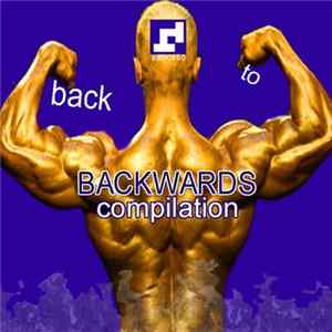 Various - Back To Backwards Compilation mp3