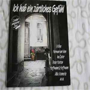 Various - Ich Hab' Ein Zärtliches Gefühl - Lieder Unserer Zeit mp3