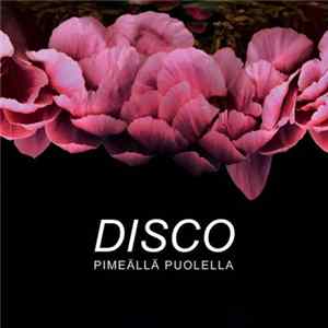 Disco - Pimeällä Puolella mp3