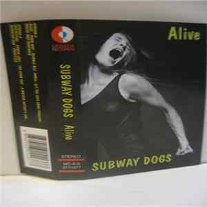 Subway Dogs - Alive mp3