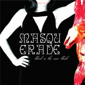 Masquerade - Blood Is The New Black mp3
