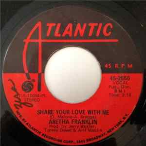 Aretha Franklin - Share Your Love With Me mp3