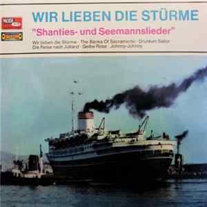 Rolf Simson Und Das Trio Melodicon - Wir Lieben Die Stürme - "Shanties- Und Seemannslieder" mp3