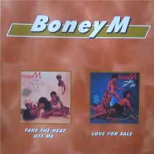 Boney M. - Take The Heat Off Me / Love For Sale mp3