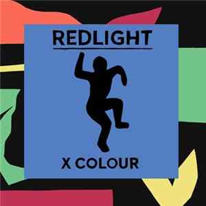 Redlight - X Colour mp3