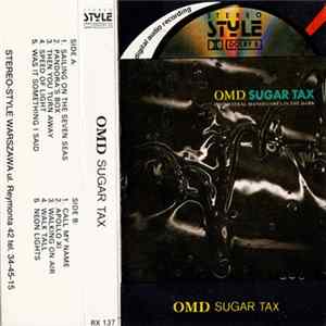 O.M.D. - Sugar Tax mp3