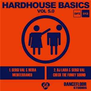 Various - Hardhouse Basics Vol 5.0 mp3