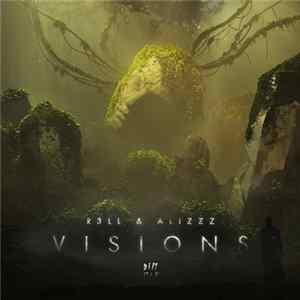 R3ll & Alizzz - Visions mp3