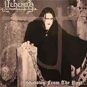 Nehëmah - Shadows From The Past... mp3