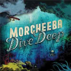 Morcheeba - Dive Deep mp3