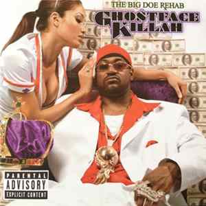 Ghostface Killah - The Big Doe Rehab mp3