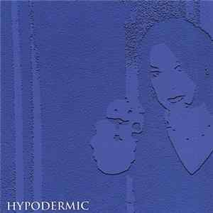 Hypodermic - Hypodermic mp3