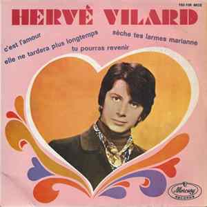 Hervé Vilard - Elle Ne Tardera Plus Longtemps mp3
