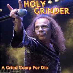 Various - Holy Grinder (A Tribute To Dio) mp3