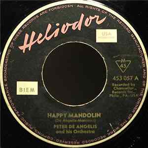 Peter De Angelis And His Orchestra - Happy Mandolin mp3