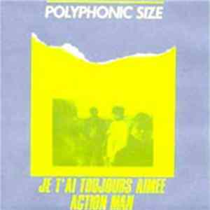 Polyphonic Size - Je T'Ai Toujours Aimée mp3