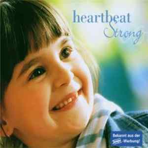 Heartbeat - Strong mp3