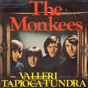 The Monkees - Valleri / Tapioca Tundra mp3