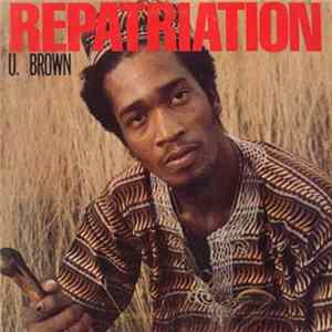 U Brown - Repatriation mp3