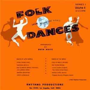 Ruth White - Folk Dances From ‘Round The World Vol 4 mp3