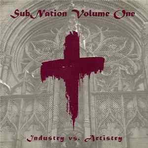 Various - SubNation Volume One - Industry Vs. Artistry mp3