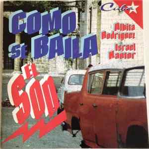 Albita Rodríguez, Israel Kantor - Como Se Baila El Son mp3