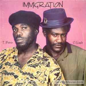 Durrant Gayle & Tal Petrie - Immigration mp3
