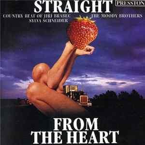 Country Beat Jiřího Brabce, The Moody Brothers, Sylvia Schneider - Straight From The Heart mp3