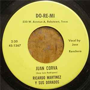 Ricardo Martinez Y Sus Dorados - Juan Corva / El Pantalon Rayado mp3