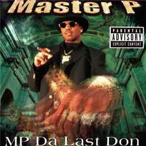 Master P - MP Da Last Don mp3