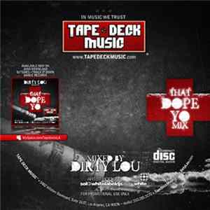 Dirty Lou - That Dope Yo Mix mp3
