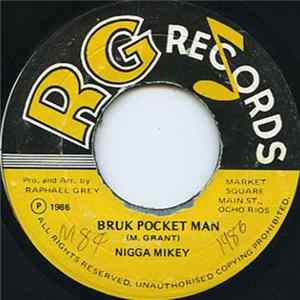 Nigga Mikey - Bruk Pocket Man mp3