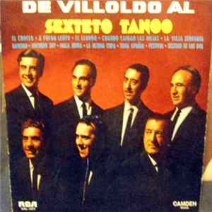 Sexteto Tango - De Villoldo Al Sexteto Tango mp3