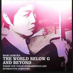 Mari Kimura - The World Below G And Beyond mp3
