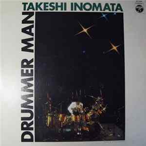 Takeshi Inomata - Drummer Man mp3