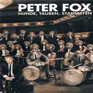 Peter Fox - Hunde, Tauben, Stadtaffen mp3