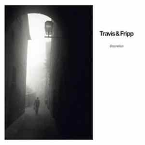 Travis & Fripp - Discretion mp3