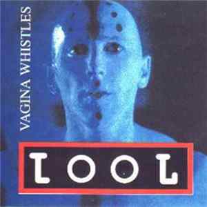Tool - Vagina Whistles mp3