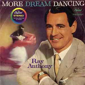 Ray Anthony - More Dream Dancing mp3