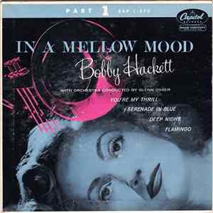 Bobby Hackett - In A Mellow Mood (Part 1) mp3