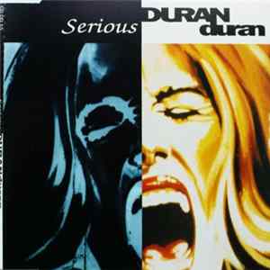 Duran Duran - Serious mp3