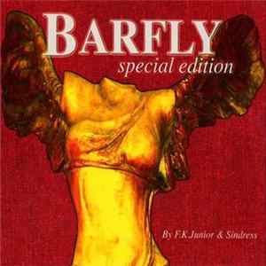 F.K. Junior & Sindress - Barfly Special Edition mp3