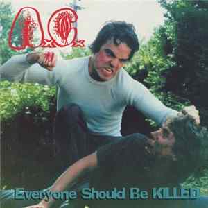 AxCx - Everyone Should Be Killed mp3