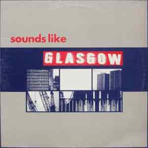 Various - Sounds Like Glasgow mp3