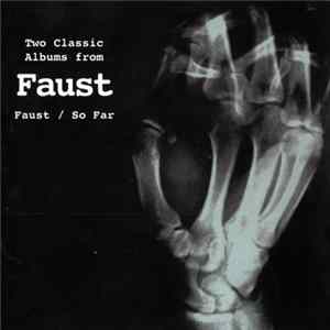 Faust - Two Classic Albums From Faust mp3