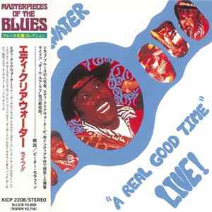 Eddy Clearwater - A Real Good Time - Live! mp3
