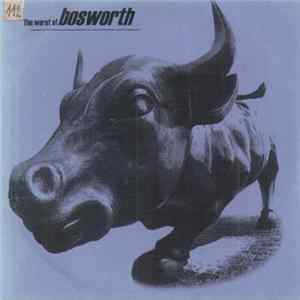 Bosworth - The Worst Of Bosworth mp3