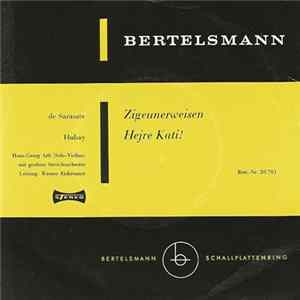 Pablo de Sarasate, Hans Georg Arlt, Werner Eisbrenner, Jenő Hubay - Zigeunerweisen / Hejre Kati! mp3