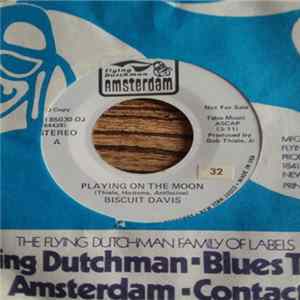 Biscuit Davis - Playing On The Moon / Susan mp3
