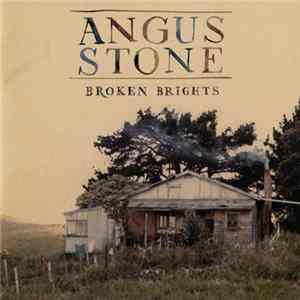 Angus Stone - Broken Brights mp3
